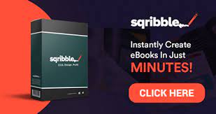 Sqribble 2023 | Worlds #1 eBook Creator | Up to $500 a customer! English